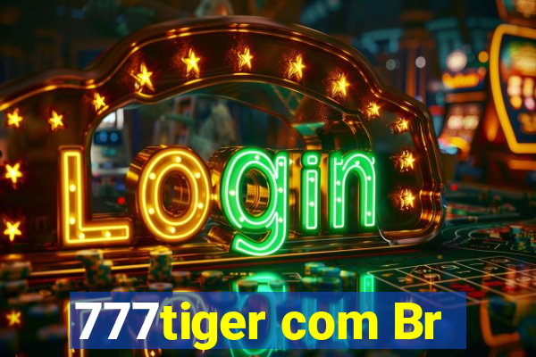777tiger com Br